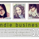 Awesome Class Alert:  Indie Business 3.0
