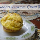 Easy Make-Ahead Breakfast:  Omelet Muffins!
